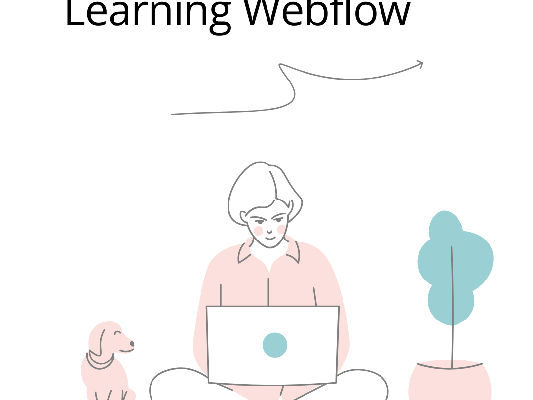 My journey with learning Webflow